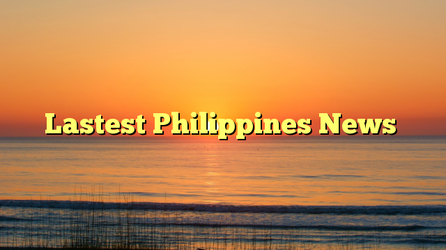 Lastest Philippines News